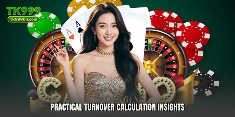 Practical turnover calculation insights